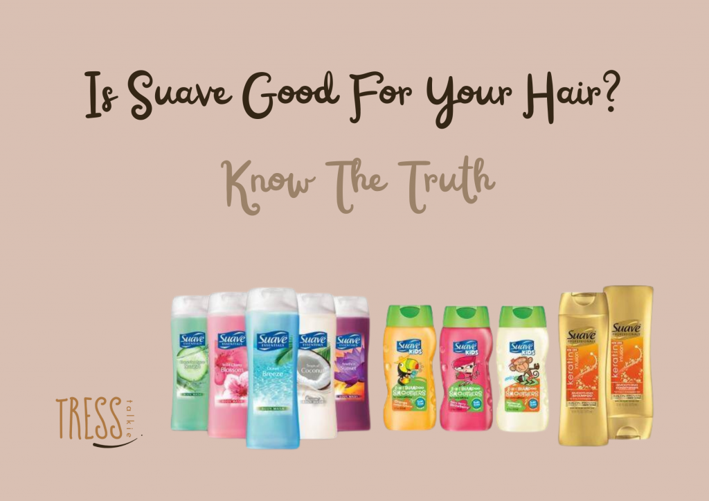 Is Suave Good For Your Hair
