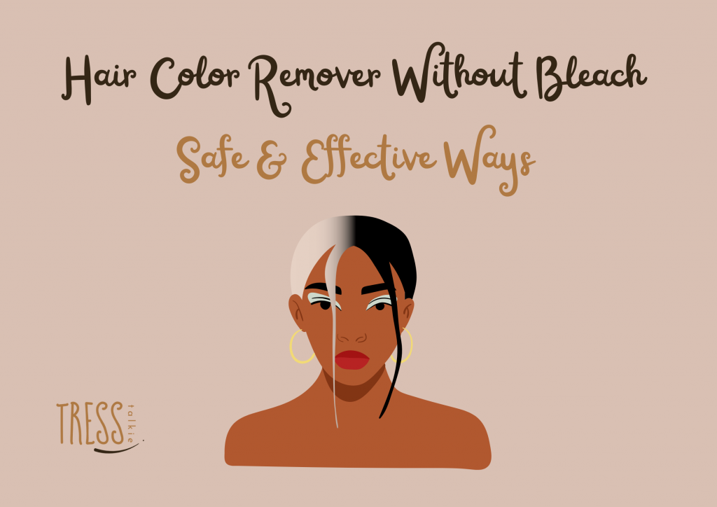 Hair Color Remover Without Bleach