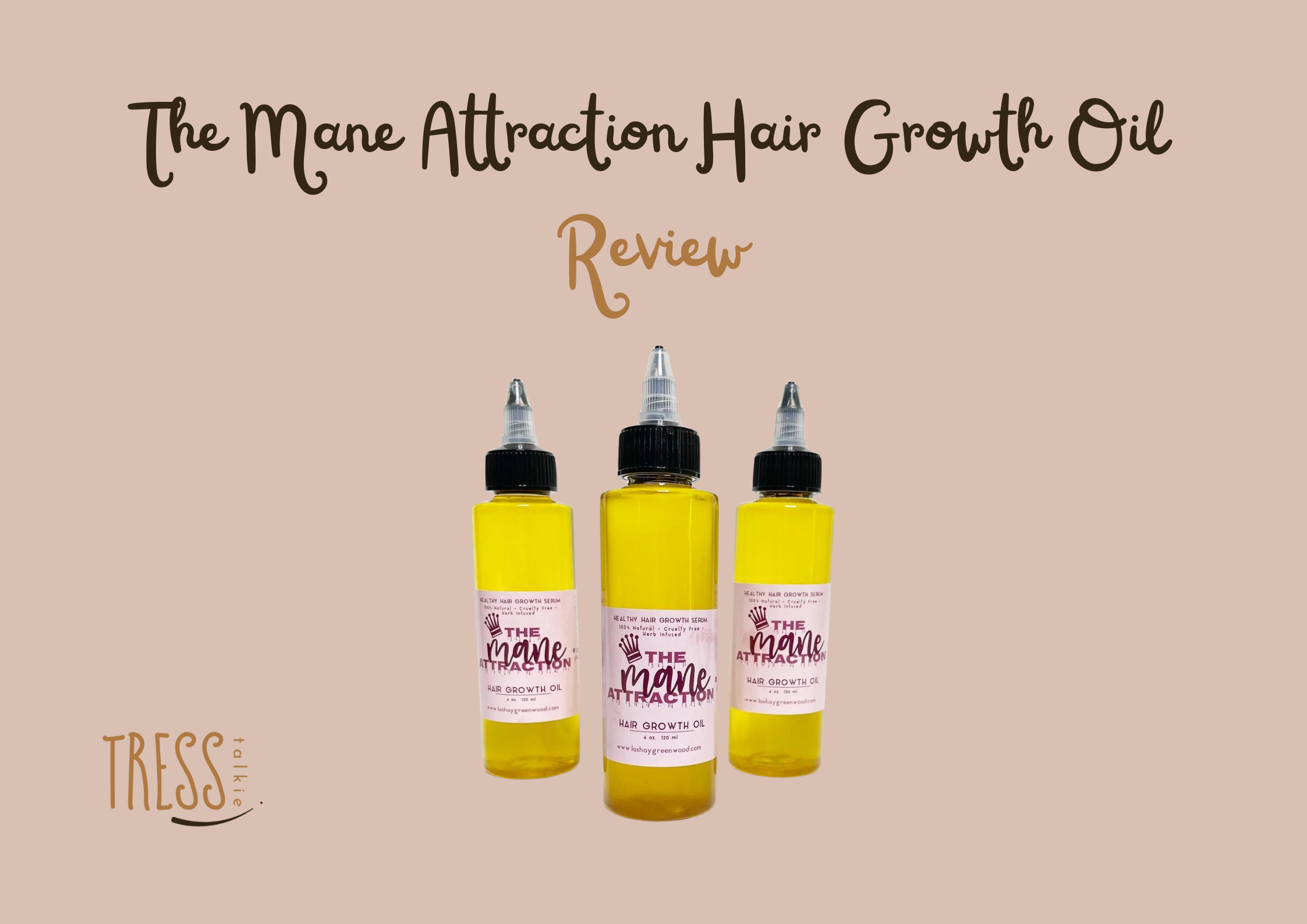 The Mane Attraction Hair Growth Oil Reviews